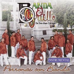 Banda el Grullo: Perronas Con Banda