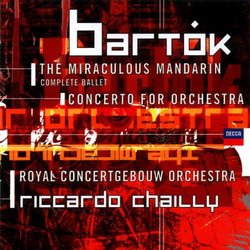 Bartok: The Miraculous Mandarin, Concerto for Orchestra