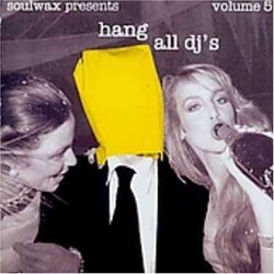 Hang All DJ's 5