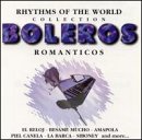 Boleros Romanticos: Rhythms of the World Collection