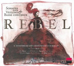 Rebel: Sonates pour Violins & Basse Continue