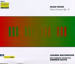 Hugh Wood: Piano Concerto, Op. 31 - Joanna MacGregor