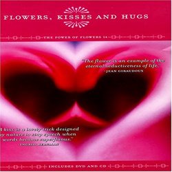 Flowers Kisses & Hugs: Power of Flowers 14