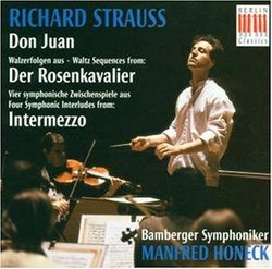Strauss: Don Juan (Walzerfolgen aus, Waltz Sequences from: Der Rosenkavalier) (Vier symphonische Zwischenspiele aus, Four Symphonic Interludes From: Intermezzo)