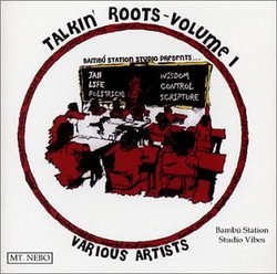 Talkin' Roots - Volume I