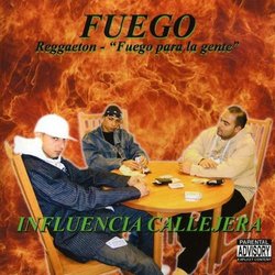 Fuego Reggaeton -Fuego Para La Gente