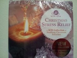 'Tis the Season Christmas Stress Relief: A 2 CD Collection of Soothing Christmas Favorites