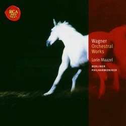 Wagner: Orchestral Works