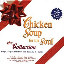 Chicken Soup For The Soul: The Collection