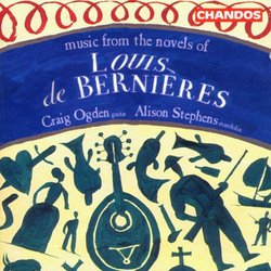 Music from the Novels of Louis  Bernieres / Stephens, Ogden