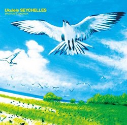 Masayoshi Takanaka - Ukulele Seychelles [Japan CD] LAG-13