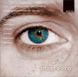 Contemporary Works for Strings "Strings A-Stray"