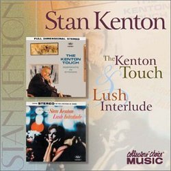 Lush Interlude / Kenton Touch