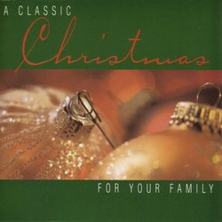 Classic Christmas for Your Family