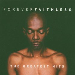 Forever Faithless