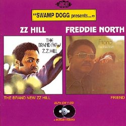 Swamp Dogg Presents: Brand New ZZ Hill / Friend