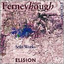 Brian Ferneyhough: Solo Works