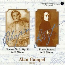 Chopin: Sonata No. 3, op. 58/Liszt: Piano Sonata in B minor