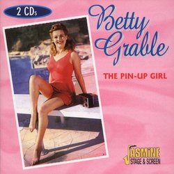 Betty Grable: The Pin-Up Girl (Soundtrack Anthology)