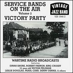 Service Bands on the Air, Vol. 2: Victory Party