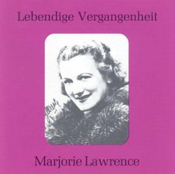 Lebendige Vergangenheit: Marjorie Lawrence