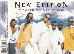 New Edition - Something About You - [CDS]