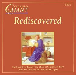Gregorian Chant Rediscovered