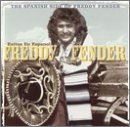 Exitos en Espanol: The Spanish Side of Freddy Fender