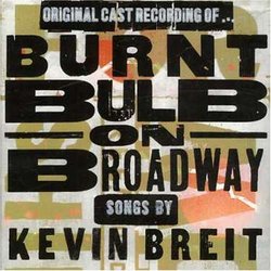 Burnt Bulb on Broadway