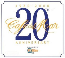 Cafe Del Mar 20th Anniversary