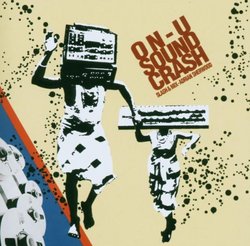 On-U Sound Crash: Slash & Mix Adrian Sherwood