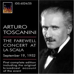 Arturo Tostanini: The Farewell Concert at La Scala