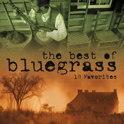 Best of Bluegrass: 18 Favorites