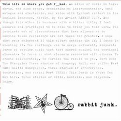 This Is the Life Where You Get Fucked by Rabbit Junk (2008-06-17)