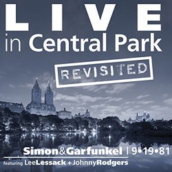 Live In Central Park Revisited: Simon & Garfunkel