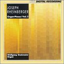Rheinberger: Organ Pieces, Vol. 2