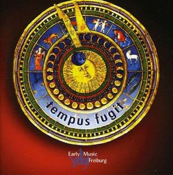 Tempus Fugit: Music of the Later Middle Ages