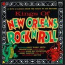 Kings of New Orleans Rock N Roll