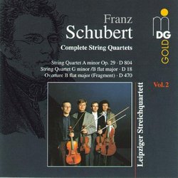 Schubert: Complete String Quartets, Vol. 2