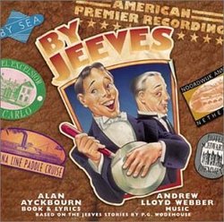 By Jeeves (2001 American Premiere Recording)