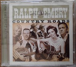 Ralph Emery Presents Country Roads on the Road Again Cd!