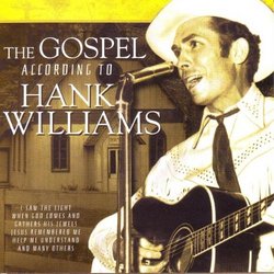 Gospel According to Hank Williams