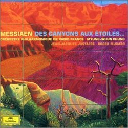 Olivier Messiaen: Des Canyons aux Étoiles