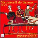 Bayeux Manuscript - 15th Century Old French Songs