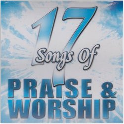 17 Songs Of Praise & Worship