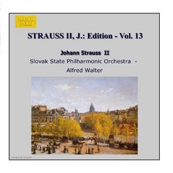 STRAUSS II, J.: Edition - Vol. 13