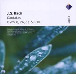 Bach J.S: Cantatas Bwv 8 / 26 / 61 & 130