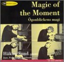 Magic of the Moment: Folk Songs & Spirituals