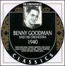 Benny Goodman and His Orchestra 1940