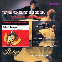 Together & Something to Remember You By